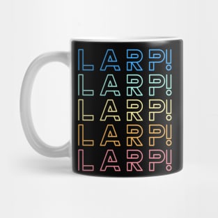LARP! LARP! LARP! LARP! Limited Edition LARP Live Action Role Play Mug